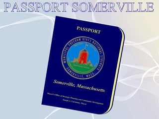 PASSPORT SOMERVILLE 