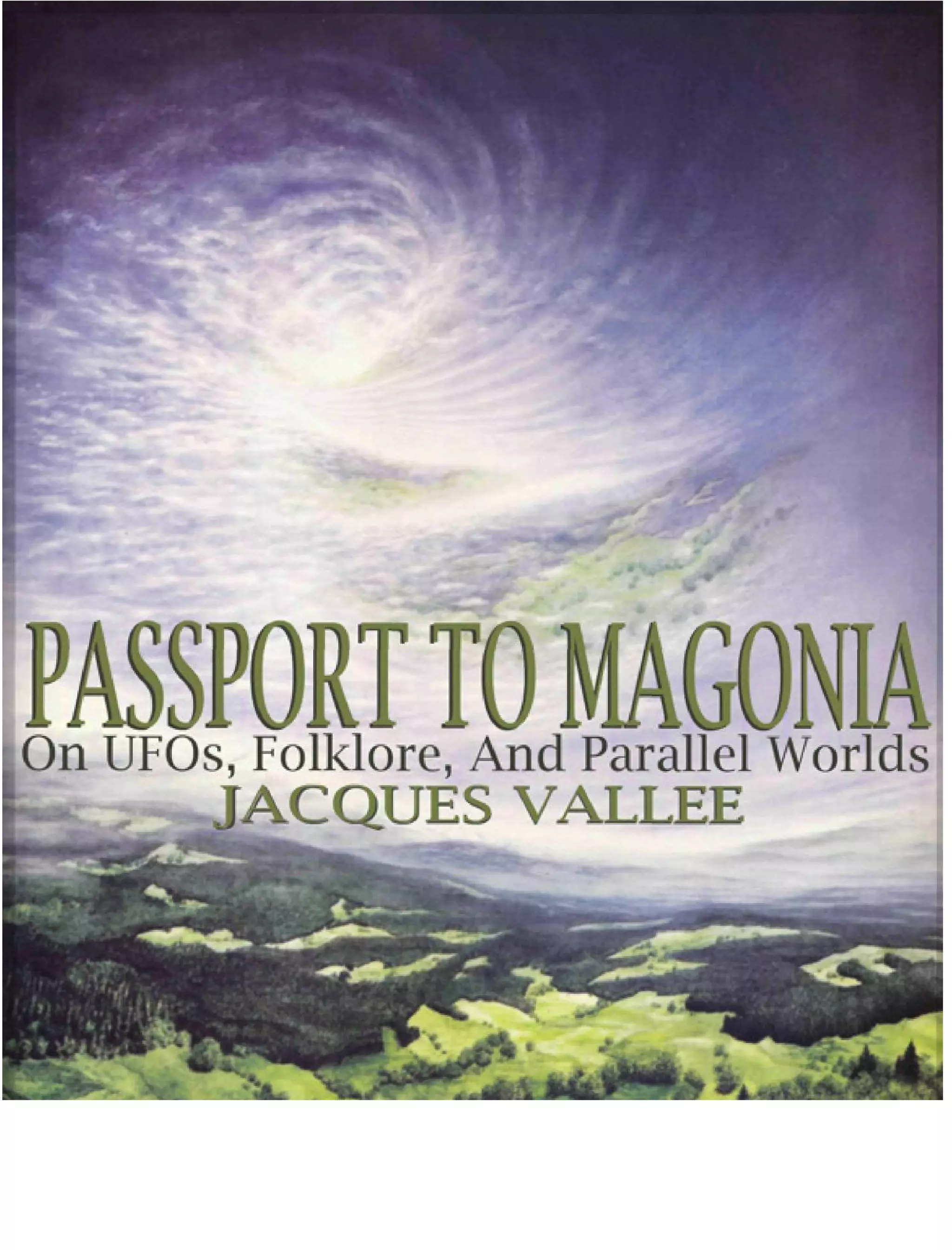Passport to magonia on uf os, folklore and parallel worlds - by jacques