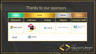 Thanks to our sponsors
 