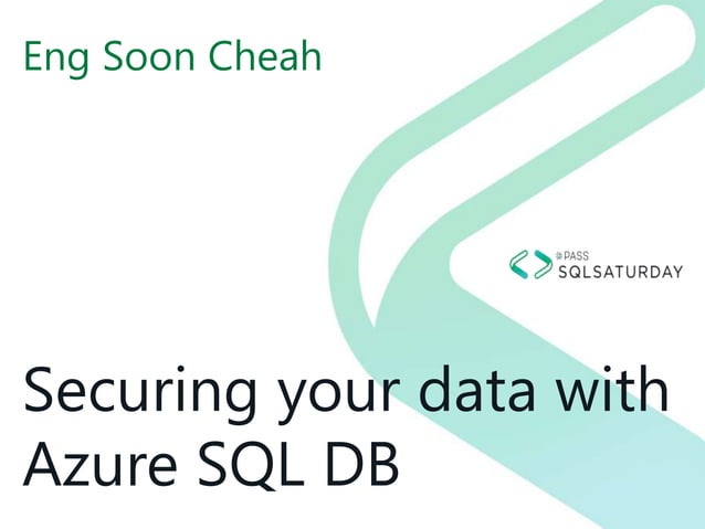 Secure Azure SQL DB with Best Practices | PPT