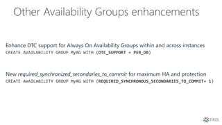 Other Availability Groups enhancements
 