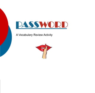 A Vocabulary Review Activity
 