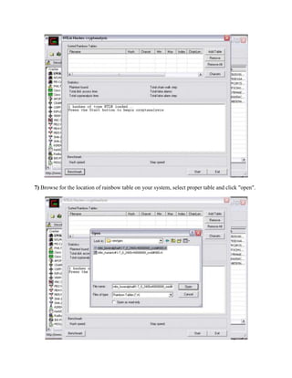 7) Browse for the location of rainbow table on your system, select proper table and click "open".
 