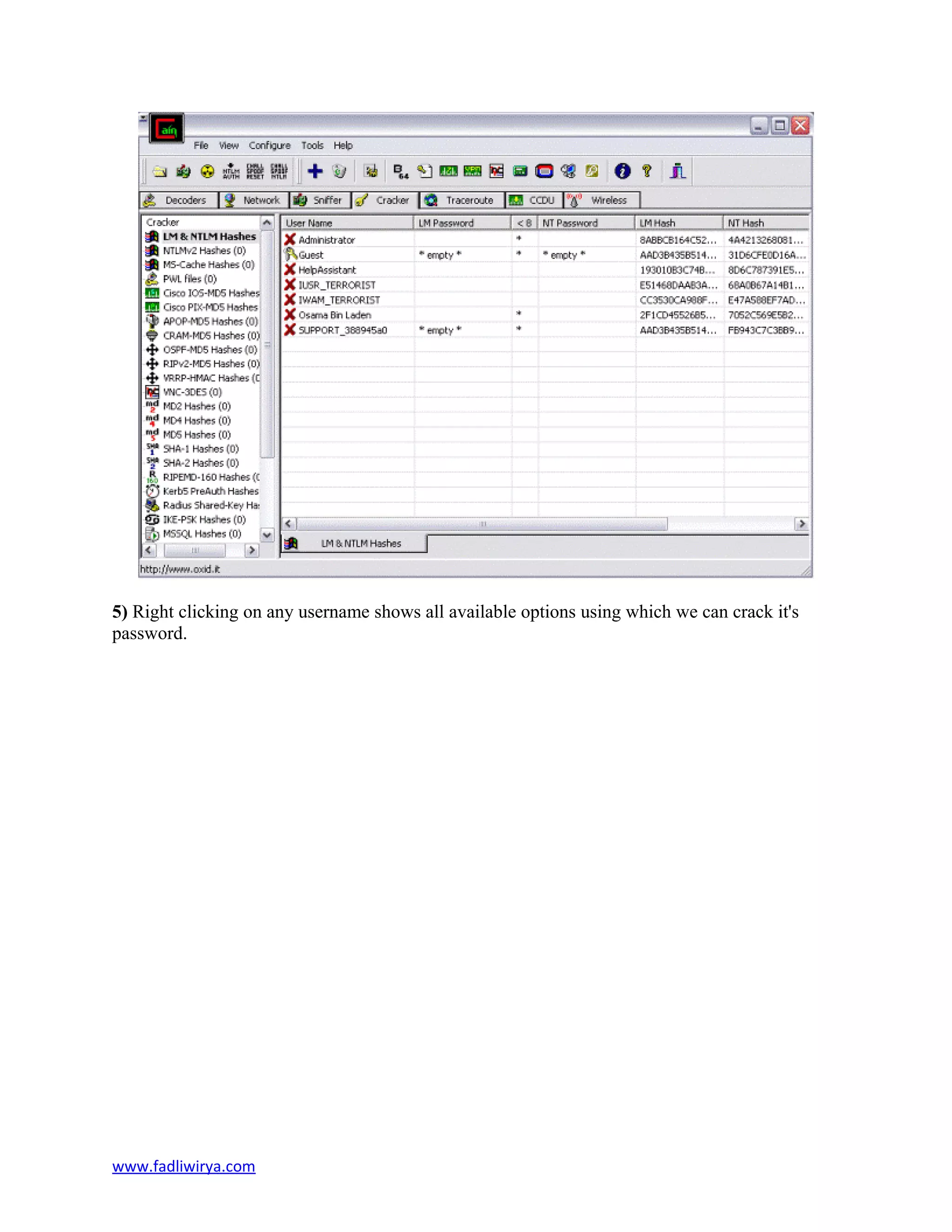 5) Right clicking on any username shows all available options using which we can crack it's
password.
www.fadliwirya.com
 