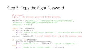 Step 3: Copy the Right Password
 
