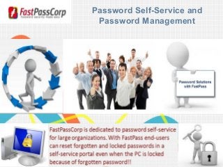 Password Self-Service and 
Password Management 
 