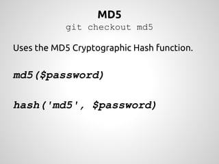 What's A Cryptographic Hash? 
Like a fingerprint. 
One-way. 
- Easy and efficient to compute 
- Very inefficient to revers...