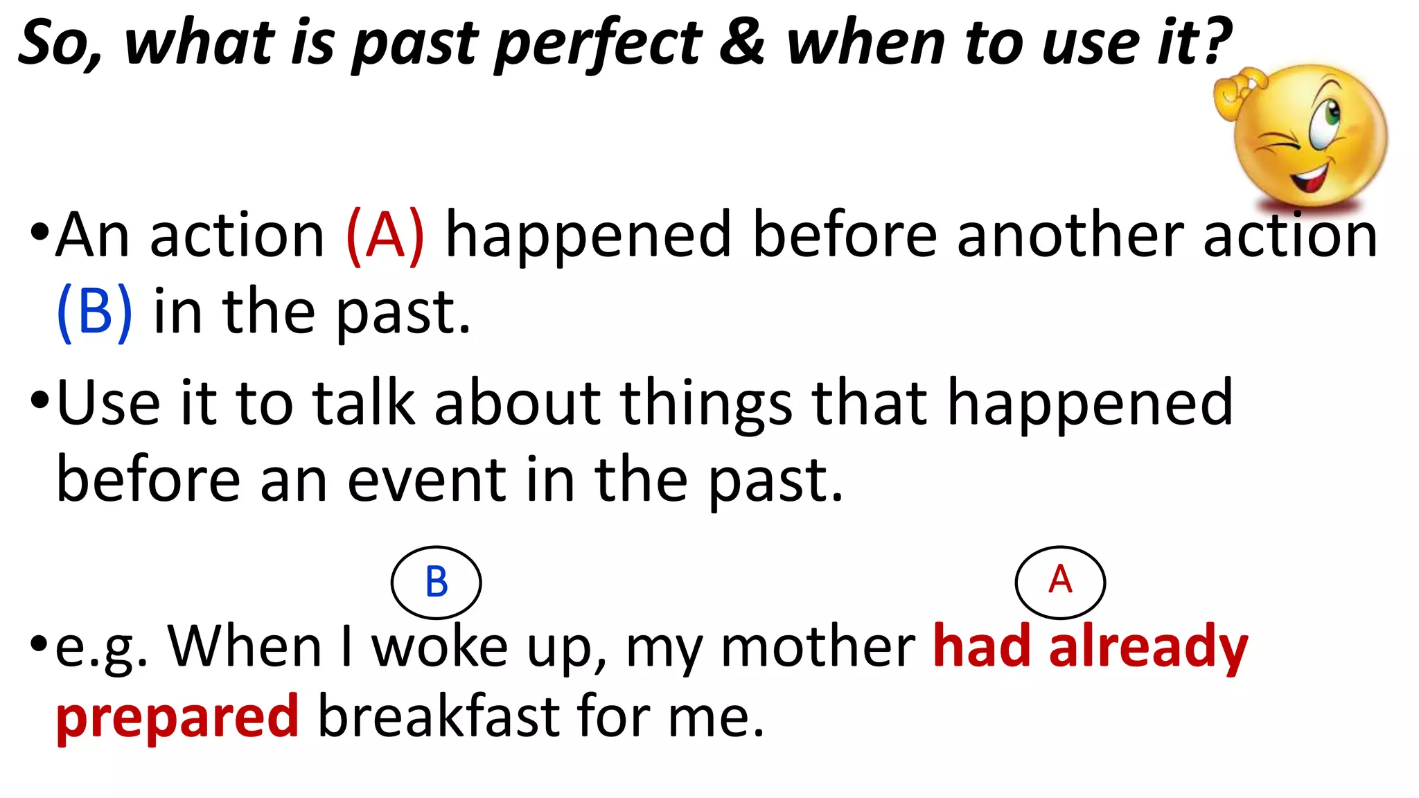 Past Perfect Using Before past-perfect-ppt-classroom-posters-clt-communicative-language-teach ...