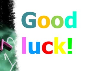 Good
luck!
 