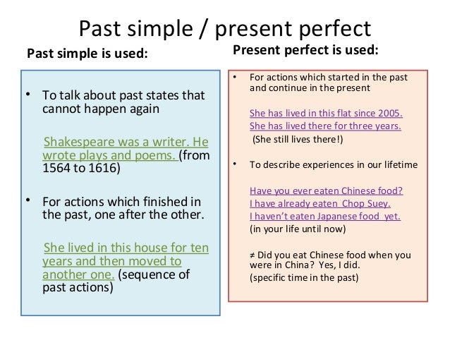 Past simple-present-perfect