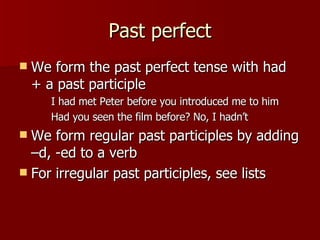 Past tenses | PPT