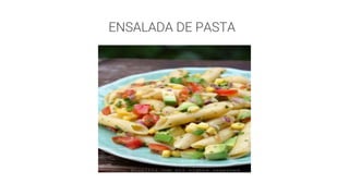 ENSALADA DE PASTA
 
