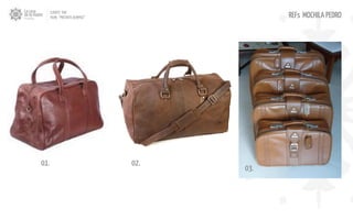 CLIENTE: TAM
FILME: “PRESENTE OLIMPICO” REFs MOCHILA PEDRO
01. 02.
03.
 