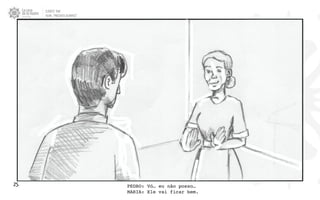 CLIENTE: TAM
FILME: “PRESENTE OLIMPICO”
25. PEDRO: Vó… eu não posso…
MARIA: Ele vai ficar bem.
 