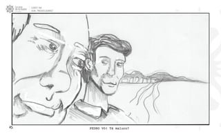 CLIENTE: TAM
FILME: “PRESENTE OLIMPICO”
45. PEDRO Vô! Tá maluco?
 