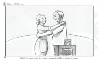 CLIENTE: TAM
FILME: “PRESENTE OLIMPICO”
53. FRANCISCO retornando de viagem, abraçando MARIA na porta de casa.
 
