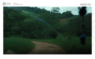 CLIENTE: TAM
FILME: “PRESENTE OLIMPICO” LOCAÇÃO | CASA
 