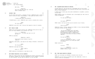 PEDRO
Mas você…
FRANCISCO:
Tem coisa que não é pra ser. Onde que
pega a condução aqui?
INT/EXT. TAXI12 12
Os dois estão em um táxi, a caminho do hotel. FRANCISCO abre a janela e
sente a brisa do vento, entusiasmado. O táxi passa em frente à orla.
FRANCISCO:
O senhor pode parar um bocadinho?
O TAXISTA para o carro. FRANCISCO abre a porta e caminha até a areia.
PEDRO
Vô! Volta aqui!
FRANCISCO corre até o mar. Livra-se dos sapatos no meio do caminho.
EXT. PRAIA DO LEME13 13
PEDRO corre com as malas atrás do avô. FRANCISCO está entra no mar, a
barra da calça submersa. Ele conversa com o mar.
FRANCISCO:
Tantos anos... eu achei que nem ia te ver
de novo...
PEDRO se aproxima.
FRANCISCO: (CONT’D)
Você é muito mais formoso do que eu
lembrava.
FRANCISCO, emocionado, joga água em sua cabeça, molhando o restante do
corpo.
PEDRO
Vô! Tá maluco?
FRANCISCO joga água em PEDRO.
PEDRO (CONT’D)
Para! P... para!
PEDRO rende-se à brincadeira e joga água no avô.
EXT PONTOS TURISTICOS (RIO DE JANEIRO)14 14
Vemos um clipe de fotos dos dois passeando por pontos turísticos do Rio
de Janeiro. Tomando sol na praia, pedalando na orla, pegando o bondinho
do Pão de Açúcar, em uma roda de capoeira, no arco da Lapa.
7.
EXT. CALÇADÃO/LAGOA RODRIGO DE FREITAS15 15
Um dedo passa por cima de uma foto e percebemos que as fotos estão
sendo vistas em um celular. Ele seleciona uma das fotos, uma selfie dos
dois no Cristo Redentor.
A câmera abre e mostra que eles estão caminhando no calçadão, na beira
de uma lagoa.
PEDRO prepara o post no Instagram, mas é interrompido por uma crise de
tosse de FRANCISCO.
PEDRO
Vô, quer que eu chame...
FRANCISCO
Vai passar já.
PEDRO conduz o avô até um banco que se encontra logo à frente.
PEDRO
Senta um pouco.
FRANCISCO retoma o fôlego, amparado por PEDRO. Os dois observam ATLETAS
retirando um barco de remo da água.
FRANCISCO
Eu era bom no remo, muito bom mesmo.
Cruzava o rio da cidade de cabo a rabo.
Me chamavam de “Flecha”. Ninguém me
batia. Eu achava que ia viajar o mundo,
só remando. Pra encher de orgulho a minha
família.
PEDRO
Por que você parou?
FRANCISCO
O meu pai não gostava da ideia... a vida
era muito difícil e eu tinha que ajudar
na lavoura.
PEDRO levanta-se.
PEDRO
Já volto.
FRANCISCO
Menino! Aonde você vai? A gente vai
perder a hora do jogo.
EXT. PIER LAGOA RODRIGO DE FREITAS16 16
PEDRO vai em direção aos ATLETAS e conversa algo com eles.
FRANCISCO tira do bolso um ingresso para uma competição, coloca os
óculos e checa as informações.
8.
CLIENTE: TAM
FILME: “PRESENTE OLIMPICO”
 