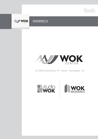 Endereço
Av. Othon Gama D’Eça, 771 - Centro - Florianópolis - SC
 