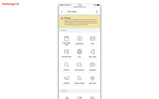 Pastanga UI
guillotina.plone.org
100%17:14G Mobile 100%17:14G Mobile
GENERAL
CONTENT
Site setup
Warning
You have not conﬁgured a mail host or a site 'From'
address, various features including contact forms,
email notiﬁcation and password reset will not work.
Go to the Mail control panel to ﬁx this.
DATE AND
TIME
LANGUAGE MAIL
NAVIGATION SITE ADD-ONS
SEARCH DISCUSSION THEMING
SEARCH SINDICATION TINY MCE
 