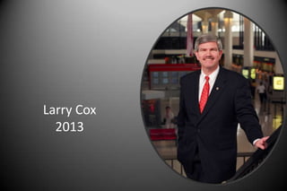 Larry Cox
2013
 