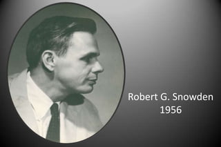 Robert G. Snowden
1956
 