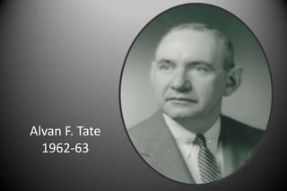 Alvan F. Tate
1962-63
 