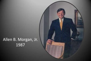 Allen B. Morgan, Jr.
1987
 