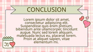 Lorem ipsum dolor sit amet,
consectetur adipiscing elit.
Suspendisse quis enim pretium,
bibendum ante ullamcorper, tincidunt
augue. Nunc sed lorem aliquam,
malesuada lectus eu, placerat lorem.
Proin at aliquet sapien, vitae
elementum mi.
CONCLUSION
 