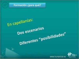 Formación ¿para qué?
 