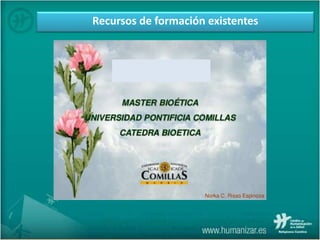 Recursos de formación existentes
 