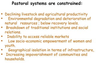 Resource utilization and managing conflict in the pastoral community of Ethiopia 