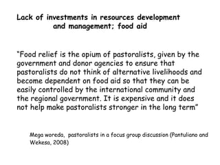Resource utilization and managing conflict in the pastoral community of Ethiopia 