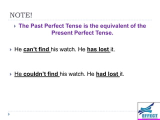 Past Perfect Found The Past Perfect Tense | PPTX