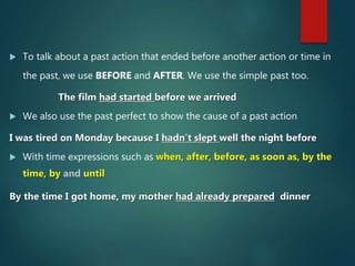 Past Perfect Using Before PAST PERFECT 3ESO | PPSX