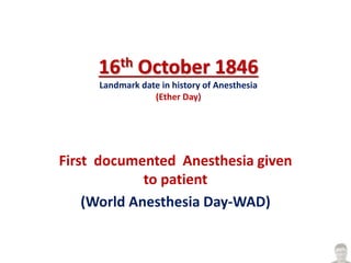 Past, present and future of anesthesia | PPTX