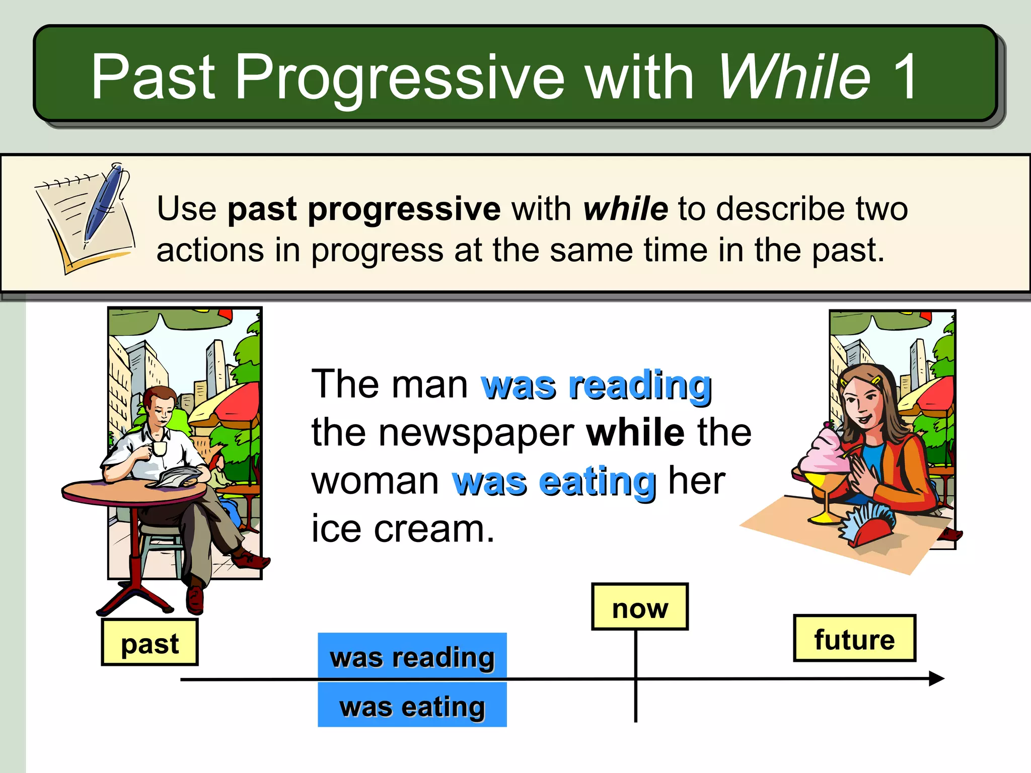 Past progressive and simple past | PPS