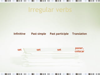 Past simple irregular verbs | PPT