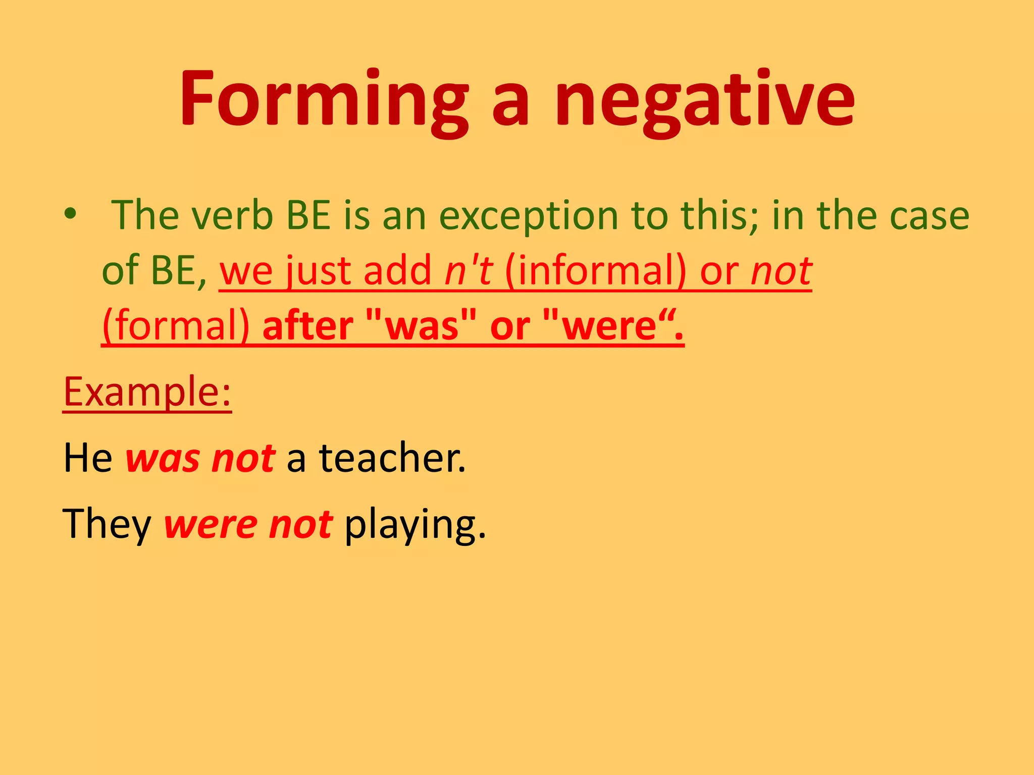 Past TenseThe Simple Past Tense is usual with words or phrases that are time indicators:Examples:Yesterday, last, ago, in the past, in 1973