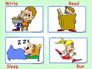 Write   Read




Sleep      Run
 