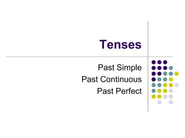 Past tense simple description and examples | PPT