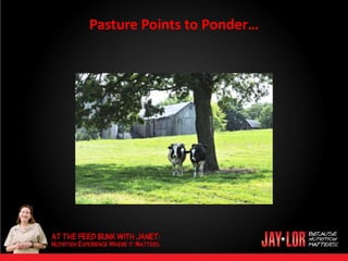 Pasture Points to Ponder…
 
