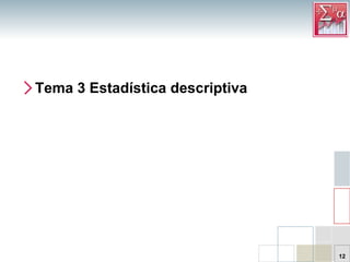 Tema 3 Estadística descriptiva 