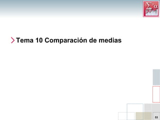 Tema 10 Comparación de medias 