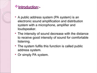 Public Address System Complete Details and Design | PPT
