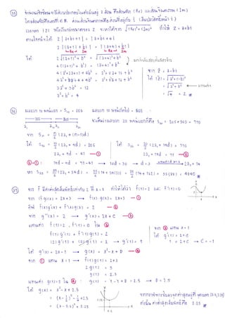 '4',t+rur1r46%,q:Afrrurh*ns,iwftiuog

, heu fruAr"f:r u'1,

"i'1":,":ntn
i
1nuinuftlfiu,urfi e [< nr",Aruiunrnrnfio rilufiouriu t t"darr]l"3r-'']ufir )

( 1rn )

:

'r lz t lz,iofiunit"uurnlor z rrrz,tlfirtn I , R.l'- '{]rf
etllqnic'lfr zIa+bi +r= Ia+br++l
z l(a+tl+bi I = lta++l+!il
LBe-r
t-Rcr

!)A-l1

lm

fi

2 .lTa*

b'

1)'*

=i

q1n Sn

=

1ri

=

Sr,

0,,

-Q

q1n

tln 2= e-bi

lt + b'

vl+

atr fu+

16

+ b'

b 6-

r?l=

m(+)'
Ia b,

:

1

fi4il?n

=

Lx

i

=Bgs
l

20

G

ununr

da

hl*l,tlnnn0 5ro', 205+505 ='l1o

tza,+(n-1)A)
t'

=20,

5zo

1,fl

= T (zalrtqJ)= tto
23, +

-O

tqd- qd . Y1-41
=

xt+

q",[fil+t

2n,+eJ, = 41
lii Sss

(3++l'+bt {

aro

frza.uqd)

@-o,

+F-i- ') ,nirxs dor firf,o 1fl1i

cJ+

i.r^il?n rc urid"Ll

t,

uAilln to xl*rrln = S,o = LO
i-20!
t- 305 ------r
#
1,,

= E+bi

lnr

+(ta+t)2+ b') =
4(il+21+r)+4b2
4?2+&+ o + 4b'
a a'+ sbz = 1z
22+ bl . 4

ar

6i1h; z

tod = 3o

----+

J!tta,+s$d) = Xil++

5+(3)) :

d=g

----+

f

rr+

19d = 'rl

-@

t'T'r+ntd'rarA

ol0r=

1+

4 tbt-) = 55(BB) = 4t4o
x

f fin,,d,-,6nflutiniilnrfiuzfix=t dilfildli1 ftu=z u^: fltl=o

+3 ---+ ftxl'9tx) - 9-X+3 6?.1 frxrgixl* f'tr)g(x) . L
i1n 1" tx) . 2- ------+ g'tx I = 2x + C -@t
rrnun"l f rtt,L,+'(1)=o 1u O
fttt g'ut r l'r1) g(1 ) = L
q1n (f.gttxl =

Zx

O

-o

(2)9'(1)

1ri 9'tx)- L/,-1

+ g$tl
------'

=

|

----+

}'rt)=

g(x) = x2-x+D

qrn

1;
1

@ tlTt% x.
g'rn , z+ c
1 .2-1C -*
1

-o

f,ltgcrl. t-+3
2g(1) = 5
3(1) - 2.5
lrnunrt 9(1)=S'lu O : 3c1) " -+D =L'5 '-'-' D'1's
rl"L
oi Jtxl= x--x+2.5
.5
I tn
trl nr rh r
qrn O

l,[Tlt,l

X=1

= (x - L)'- i+t.s

=

(x _ o,s )" +

2.zS

C = -1

nr

r

,'t1J')

a

e cr

or

r{

or o

oi,'ilr, nrr1116cr1a,rin6fro

it

fi

so

?-

Ls

aon

N

10. s,

z.zo)

 