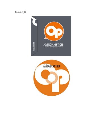 Encarte + CD
 