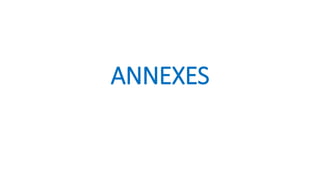 ANNEXES
 