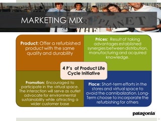 MARKETING MIX




                17
 