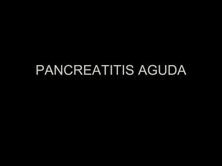 Patalogia pancreática benigna